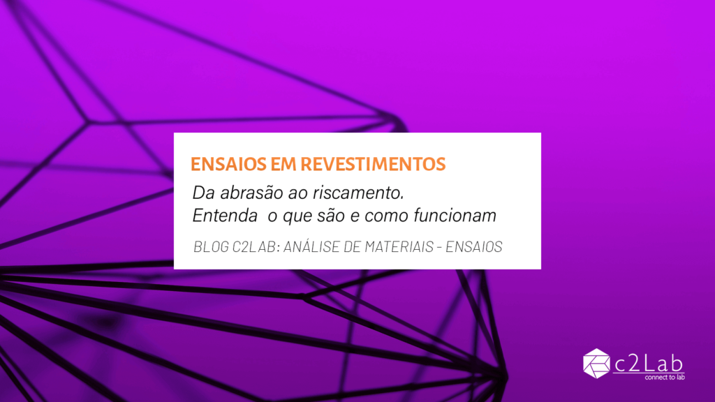 ensaios em revestimentos: o que são, como funcionam e onde contratar