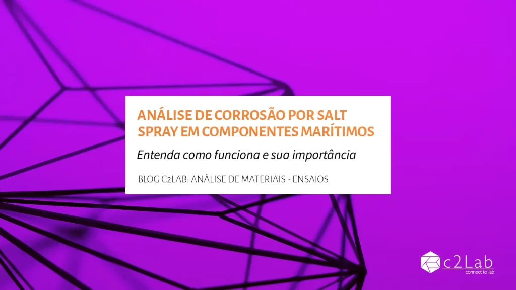 Análise de corrosão por Salt Spray em componentes marítimos